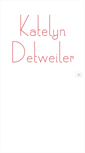 Mobile Screenshot of katelyndetweiler.com